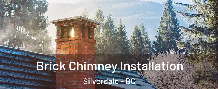  Brick Chimney Installation Silverdale - BC