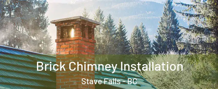  Brick Chimney Installation Stave Falls - BC
