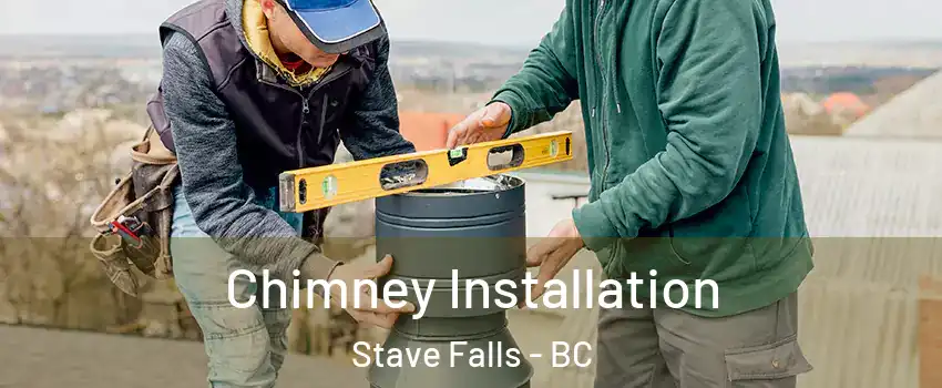  Chimney Installation Stave Falls - BC