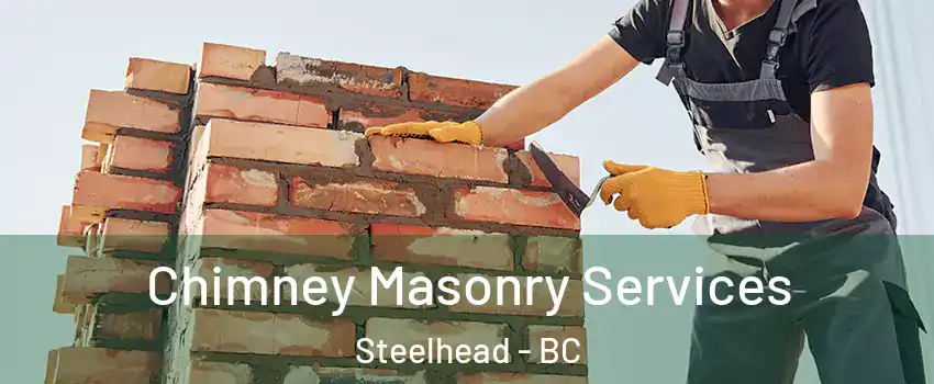  Chimney Masonry Services Steelhead - BC