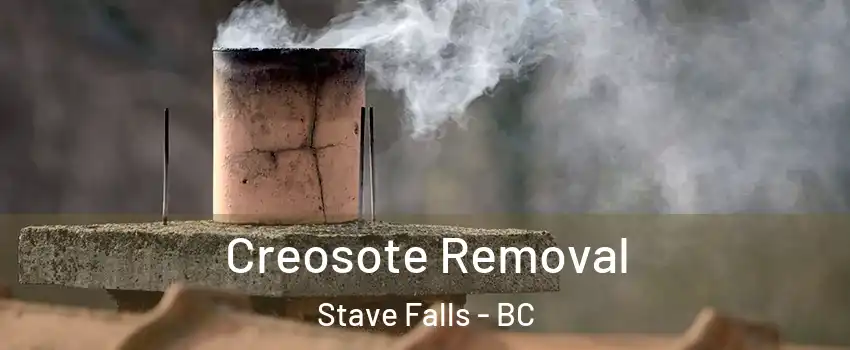  Creosote Removal Stave Falls - BC