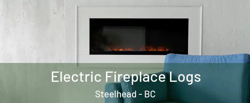  Electric Fireplace Logs Steelhead - BC