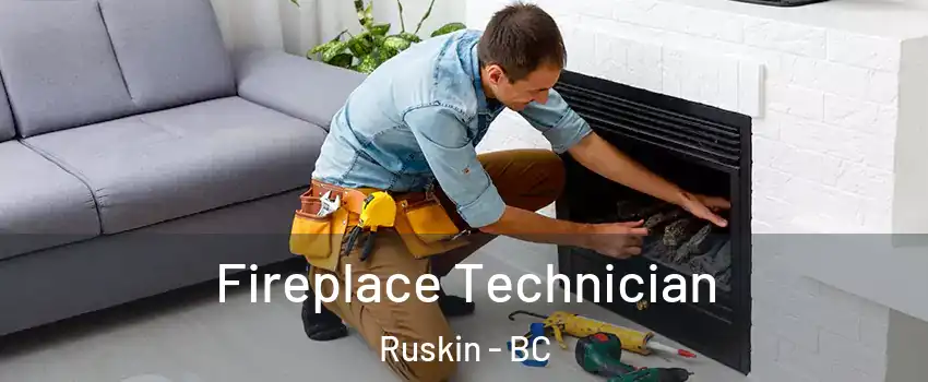 Fireplace Technician Ruskin - BC