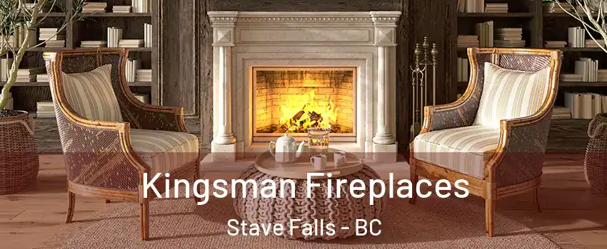  Kingsman Fireplaces Stave Falls - BC