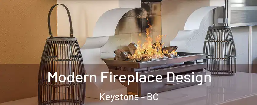 Modern Fireplace Design Keystone - BC