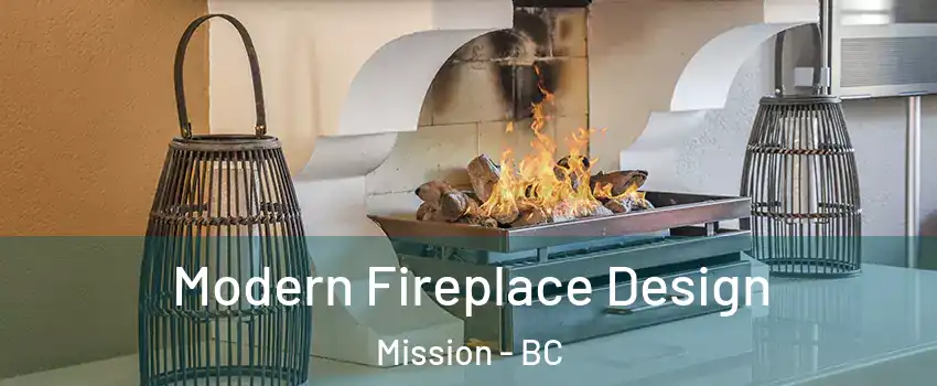  Modern Fireplace Design Mission - BC