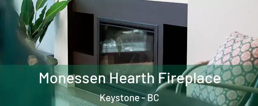  Monessen Hearth Fireplace Keystone - BC