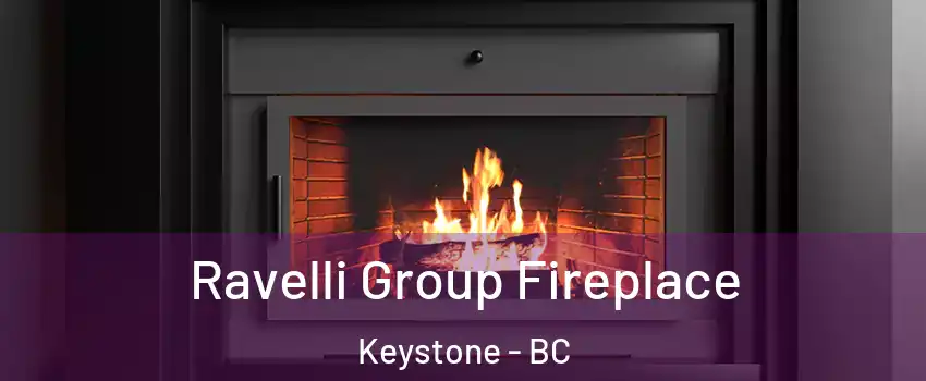 Ravelli Group Fireplace Keystone - BC