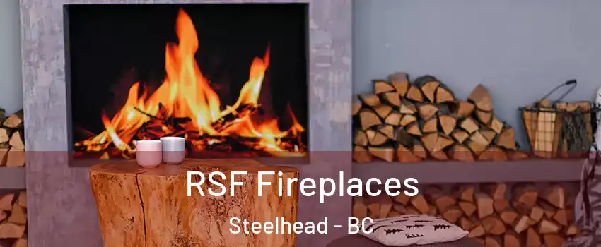  RSF Fireplaces Steelhead - BC